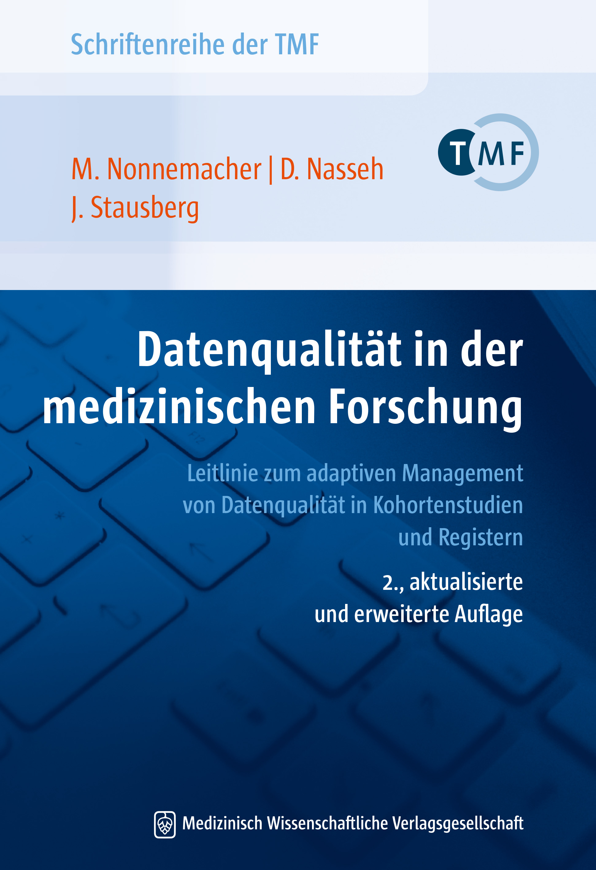 Datenqualität in der medizinischen Forschung